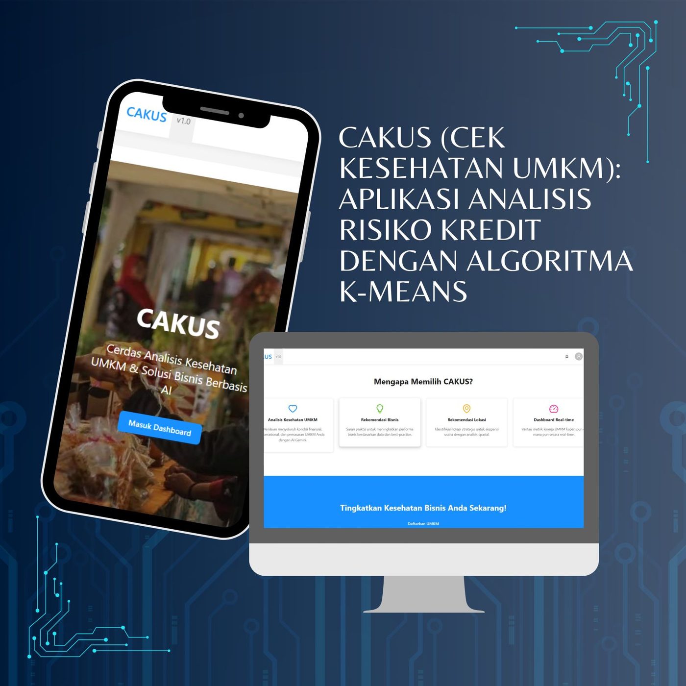 CAKUS — MSME credit-risk clustering (K-Means, DISCO 2025)